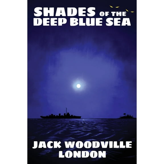 Shades of the Deep Blue Sea, (Paperback)