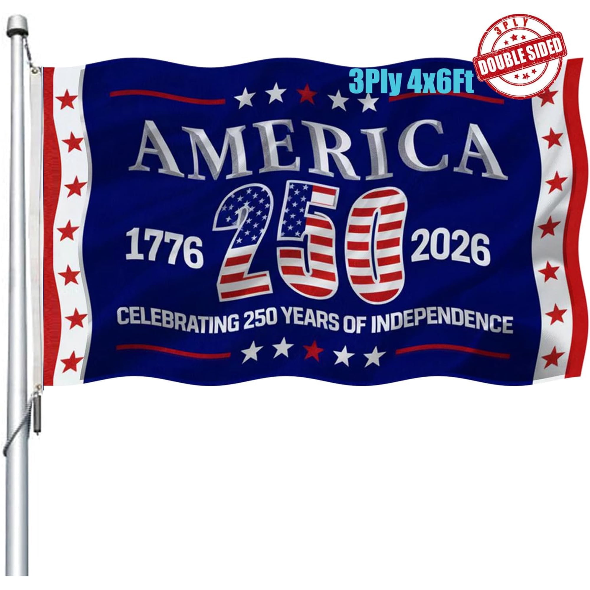 250 Years America Flag 4x6 Outdoor 3 Ply Heavy Duty 1776-2026 250 Anniversary USA Commemorative Flag Celebrating 250 Years of Independence Banner with 2 Brass Grommets 4 Rows Stitched