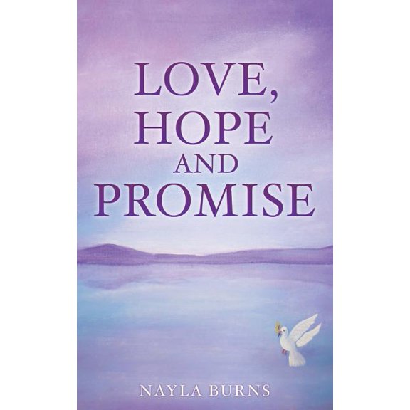 Love, Hope and Promise, (Paperback)