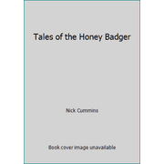 Tales of the Honey Badger, Used [Paperback]