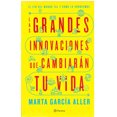 thumbnail image 1 of LAS GRANDES INNOVACIONES QUE CAMBIARAN TU VIDA PLANETA MEXICO MARTA GARCIA ALLER, 1 of 2
