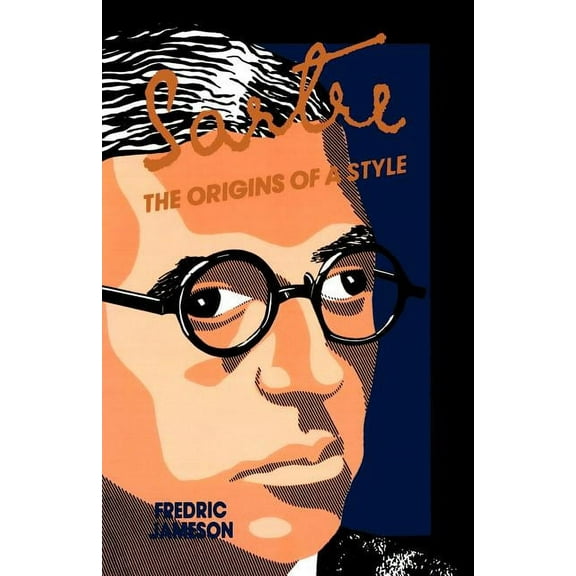 Sartre: Origins of a Style, (Paperback)