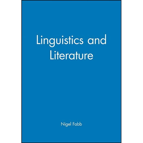 Blackwell Textbooks in Linguistics Linguistics and Literature, Book 12, (Paperback)