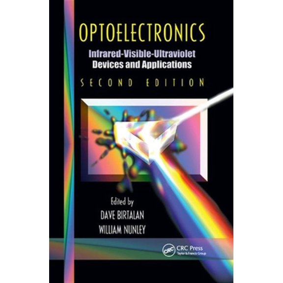Pre-Owned Optoelectronics: Infrared-Visable-Ultraviolet Devices and Applications, Second Edition, (Paperback)
