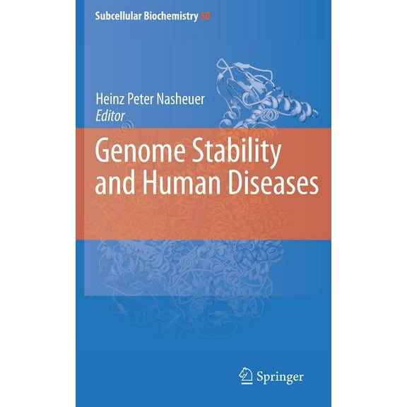 Subcellular Biochemistry Genome Stability and Human Diseases, Book 50, (Hardcover)