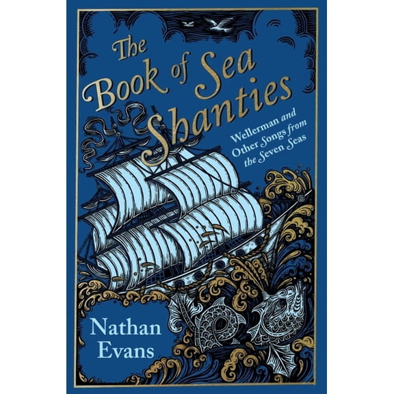The Book of Sea Shanties, (Hardcover)