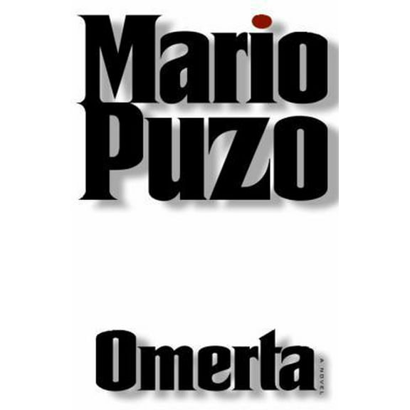 Pre-Owned Omerta (Godfather, Book 3) (Hardcover) 0375502548 9780375502545