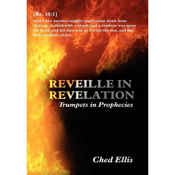 Reveille in Revelation : Trumpets in Prophecies