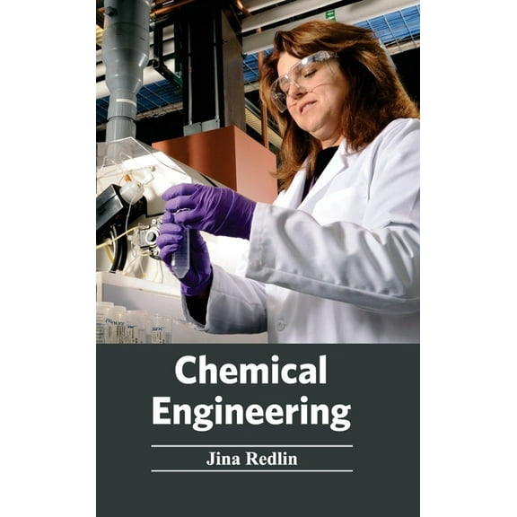 Chemical Engineering, (Hardcover)