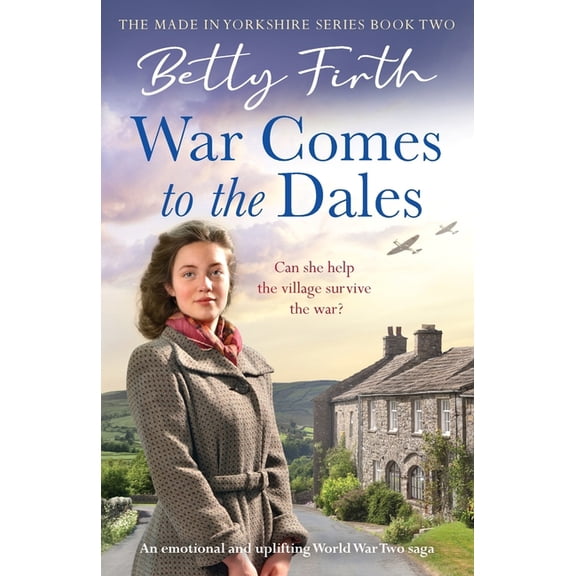 Made in Yorkshire War Comes to the Dales, Book MADE , (Paperback)