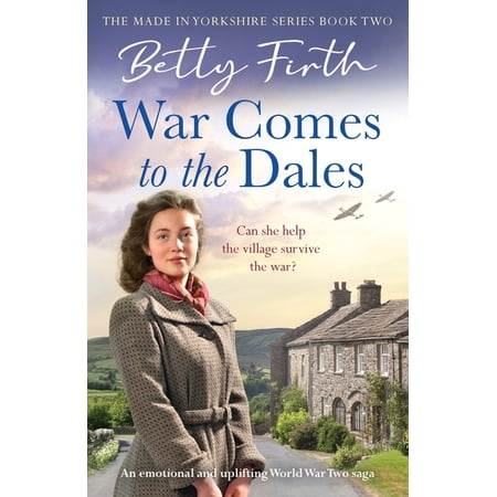 Made in Yorkshire War Comes to the Dales Book MADE (Paperback)
