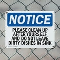 thumbnail image 5 of (2 Pack) Please Clean Up After Yourself And Do Not OSHA Notice Sign 24 Inch X 18 Inch Plastic Sign, Weather Resistant, UV Protected for Workplace, Business, and Construction Site, Made, 5 of 8