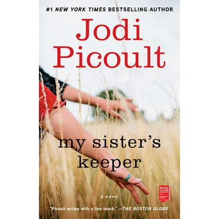 My Sister's Keeper : A Novel