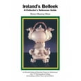 thumbnail image 2 of Irlande Belleek A Collector'S Reference Guide, 2 of 2