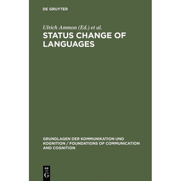 Grundlagen Der Kommunikation Und Kogniti Status Change of Languages, (Hardcover)