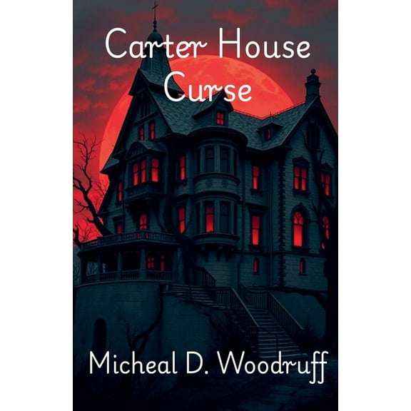 Carter House Curse, (Paperback)