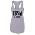 thumbnail image 1 of RB Clothing Co Women’s Ideal Racerback Gym Graphic Tank Top ”Burpees are The Devil, 1 of 2