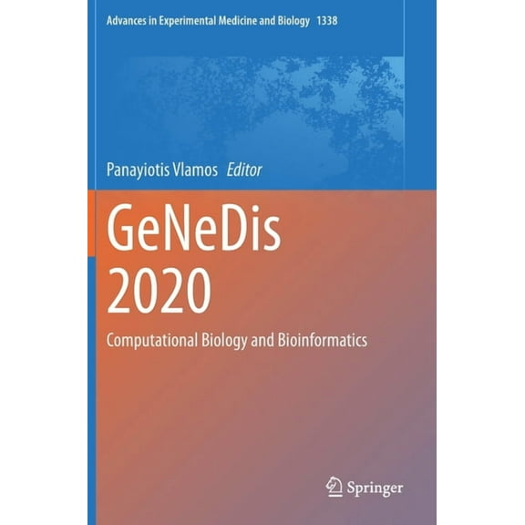 Advances in Experimental Medicine and Bi Genedis 2020: Computational Biology and Bioinformatics, Book 1338, (Hardcover)