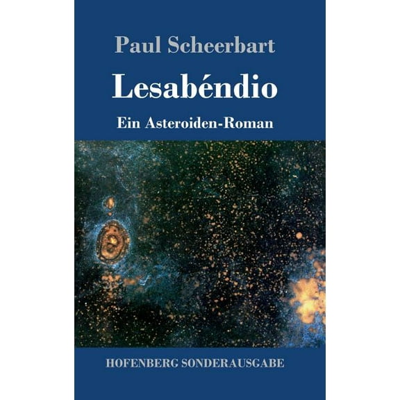 Lesabéndio: Ein Asteroiden-Roman (Hardcover)