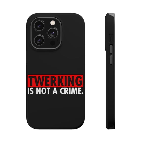 DistinctInk Tough Case for Apple iPhone 15 PRO (6.1" Screen), Compatible with MagSafe Charging - Twerking is Not a Crime