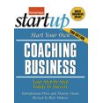 thumbnail image 1 of Start Your Own Coaching Business: Your Step-By-Step Guide to Success (Startup Series), 1 of 2