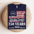 thumbnail image 4 of 250th America Anniversary Shirt, US 250 Years Sweatshirt, We The People Shirt, Vintage Independence Day Hoodie, Patriotic Tee with USA Flag, 4 of 4