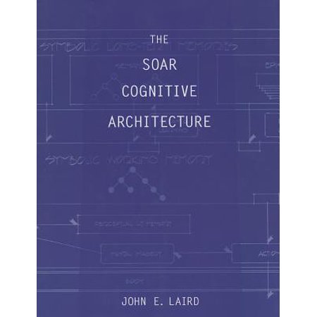 The Soar Cognitive Architecture Walmart Com