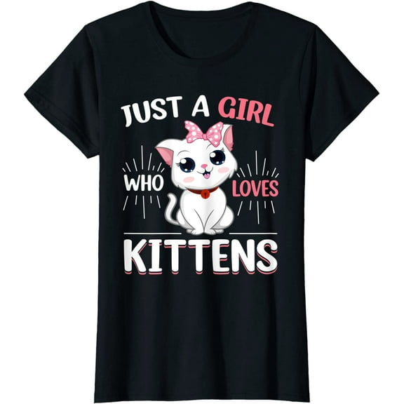 JUST A GIRL WHO LOVES KITTENS Funny Cat Lover Toddler T-Shirt