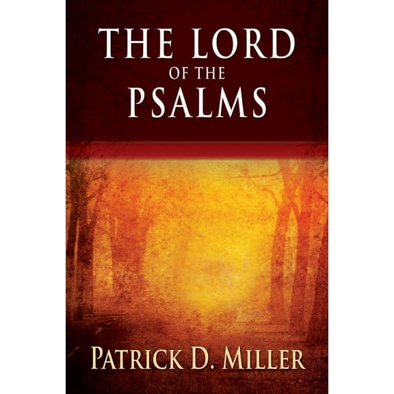 The Lord of the Psalms (Paperback)
