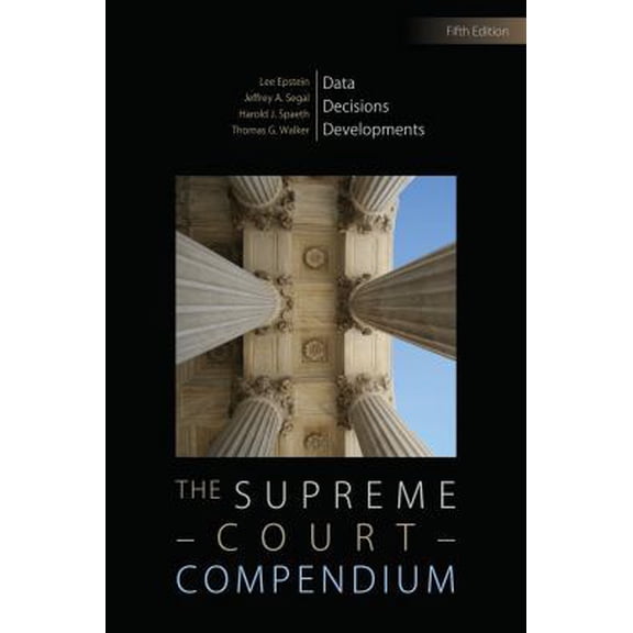 Pre-Owned The Supreme Court Compendium: Data, Decisions, and Developments (Hardcover) 1608717437 9781608717439