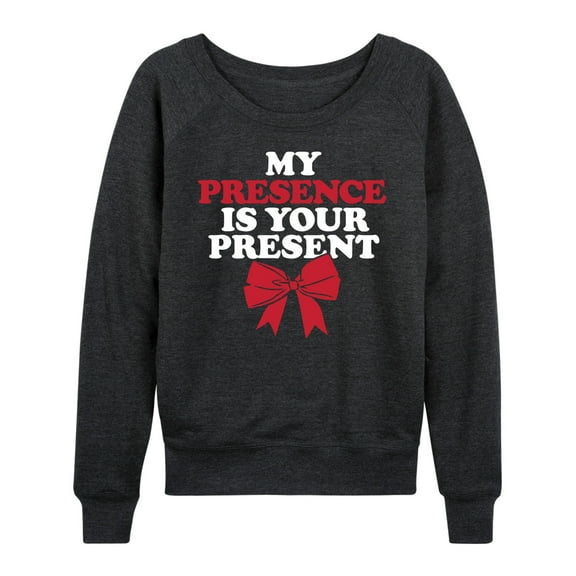 Instant Message - My Presence Is Your Present Christmas - Women's Lightweight French Terry Long Sleeve Shirt