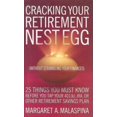 thumbnail image 1 of Pre-Owned Cracking Your Retirement Nest Egg (Without Scrambling Your Finances): 25 Things You Must Know Before You Tap Your 401(k), IRA, or Other Retirement Sa... (Hardcover) 1576601269 9781576601266, 1 of 1