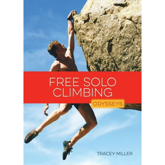 Free Solo Climbing, (Paperback)
