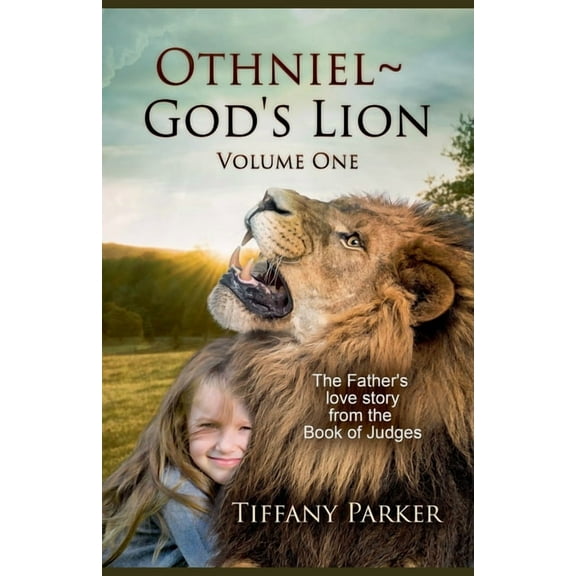 Judged in Love Othniel, God's Lion, Book 1, (Paperback)
