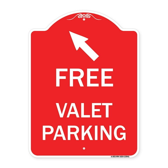SignMission A-DES-RW-1824-23941 18 x 24 in. Designer Series Sign - Free Valet Parking with Upper Left Arrow, Red & White
