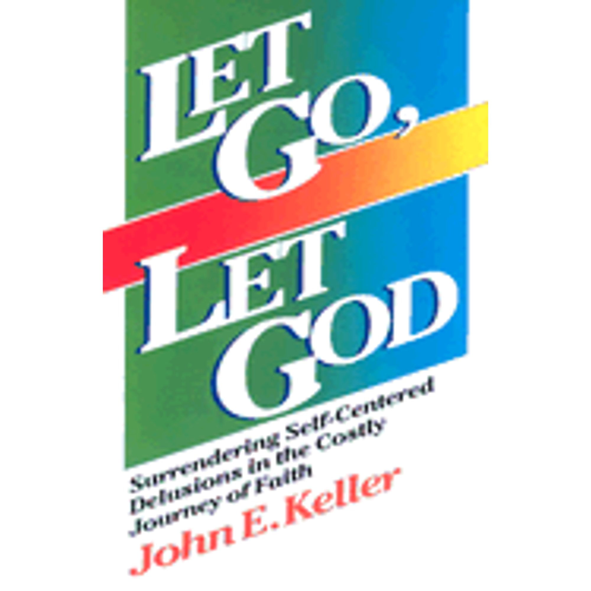 Let Go God (Pre-Owned Paperback 9780806621623) John - Walmart.com