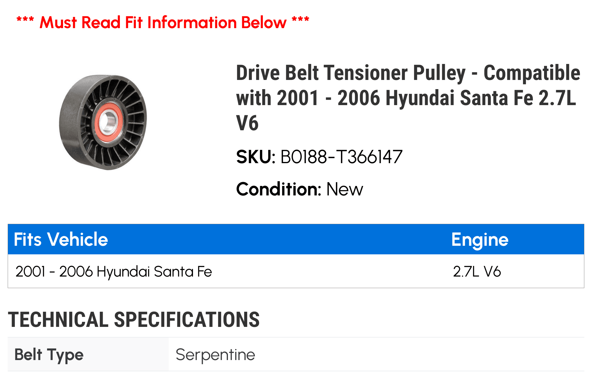 Drive Belt Tensioner Pulley - Compatible with 2001 - 2006 Hyundai Santa Fe 2.7L V6 2002 2003 2004 2005