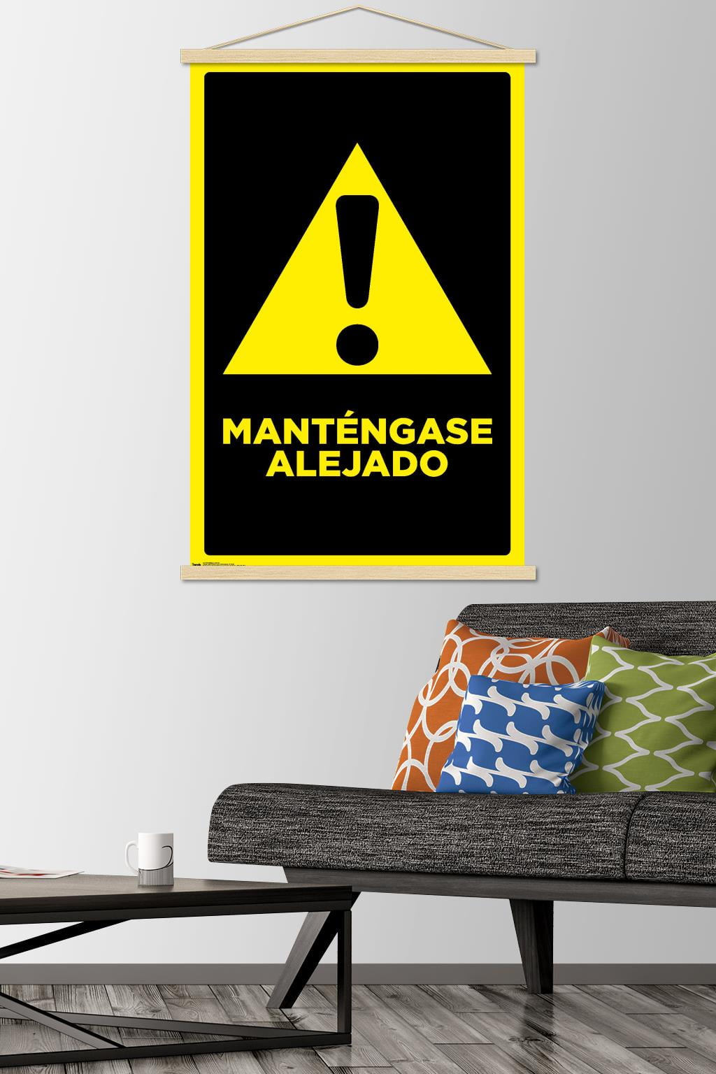 Mantengase Alejado (Keep Out) Wall Poster with Wooden Magnetic Frame, 22.375" x 34"