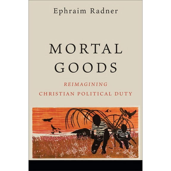Mortal Goods (Hardcover)