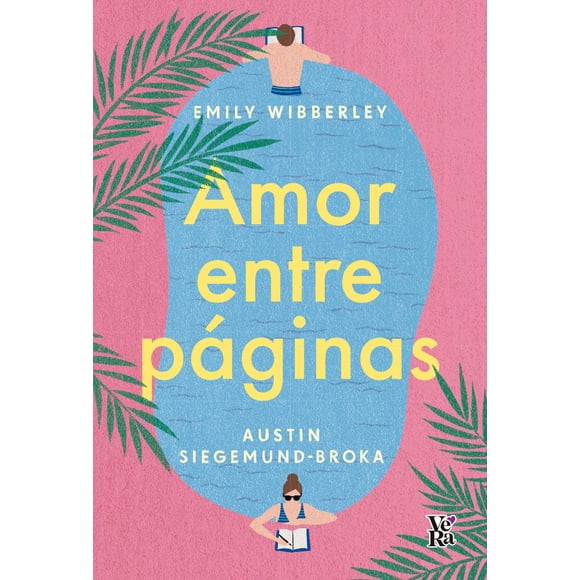 Libro Amor Entre Paginas Tapa Blanda, Autor Emily Wibberley, Editorial V&r Editoras