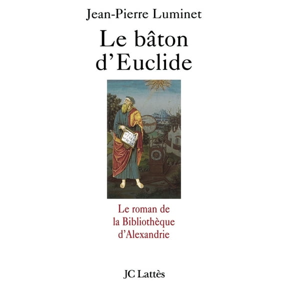 Le bâton d'Euclide, (Paperback)