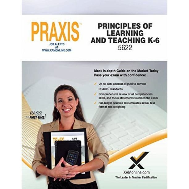 Praxis Principles of Learning and Teaching K6 5622 (Paperback