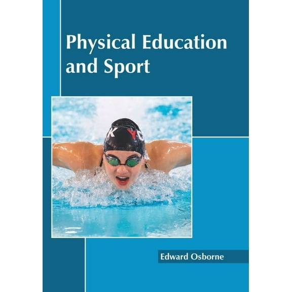 Physical Education and Sport, (Hardcover)