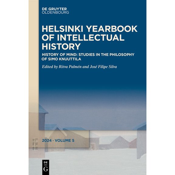 Helsinki Yearbook of Intellectual Histor History of Mind: Studies in the Philosophy of Simo Knuuttila, Book 5, (Paperback)