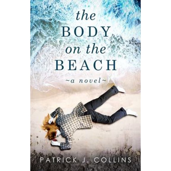 Pre-Owned The Body on the Beach (Paperback) 1774570688 9781774570685
