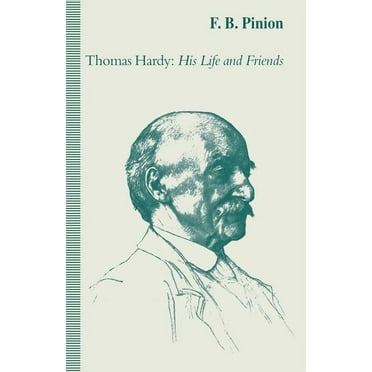 Thomas Hardy: His Life and Friends, (Paperback)