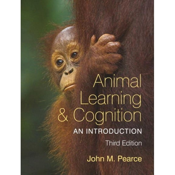 Animal Learning & Cognition: An Introduction (Paperback)