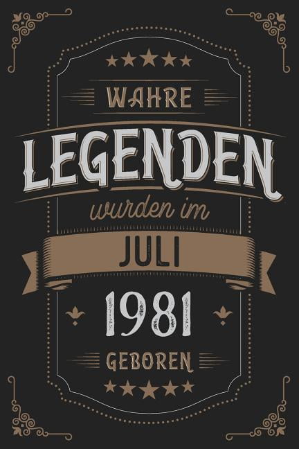 Wahre Legenden wurden im Juli 1981 geboren Vintage Geburtstag