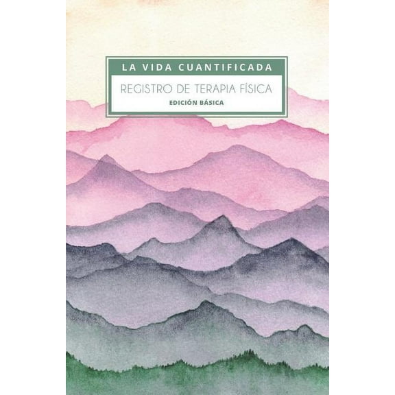 Registro de terapia fÃsica: Edición básica (Paperback)