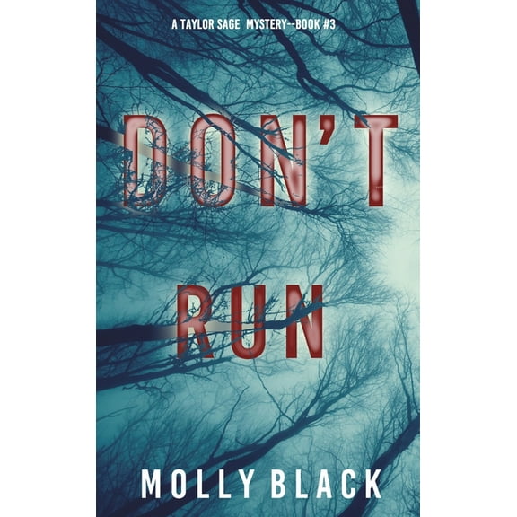 Don't Run (A Taylor Sage FBI Suspense Thriller-Book 3), (Hardcover)